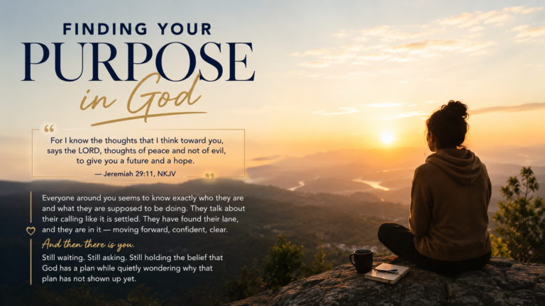 Finding Your Purpose in God